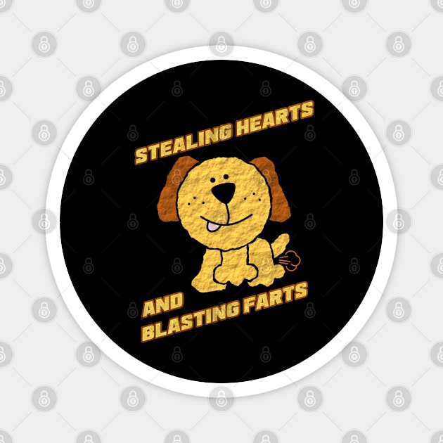 Stealing Hearts and Blasting Farts Magnet by Town Square Shop